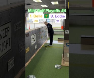 (Hole 10) PLAYOFFS #4, Round 1 | 1. Bella vs 8. Danny #minigolf