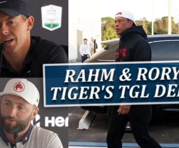 Rahm + Rory Speak + Tiger's TGL Debut-Fairways of Life w Matt Adams Wed Jan 15
