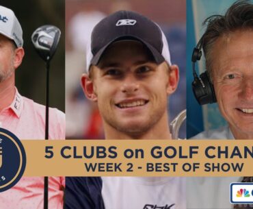 Best of the Week Show - Week 2 - 5 Clubs on Golf Channel