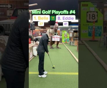(Hole 17) PLAYOFFS #4, Round 1 | 1. Bella vs 8. Eddie #minigolf