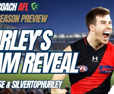 AFL SuperCoach 2025 | Hurley s Team Reveal