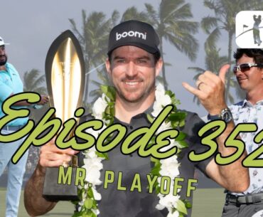 Episode 352 – Mr. Playoff