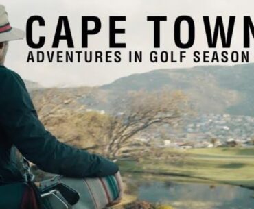 South Africa’s Past, Present and Future in Golf | Adventures In Golf Season 4