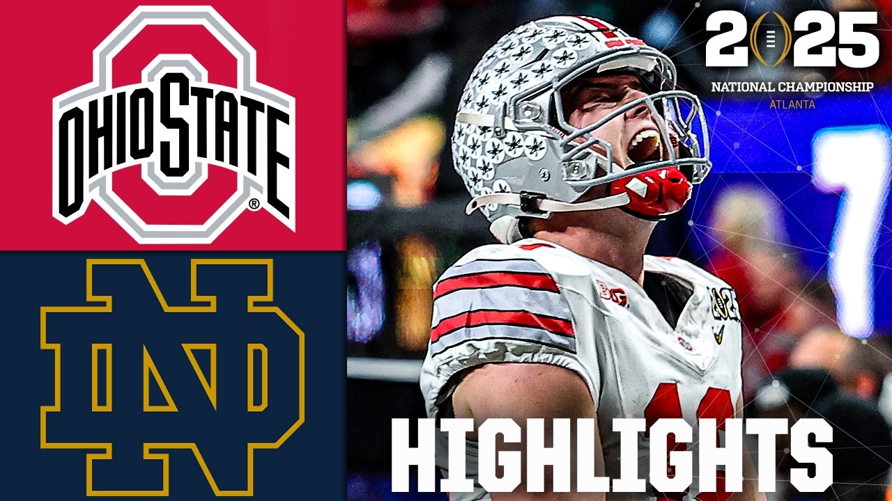 CFP National Championship: Ohio State Buckeyes vs. Notre Dame Fighting Irish | Full Game Highlights CFP National Championship: Ohio State Buckeyes vs. Notre Dame Fighting Irish | Full Game Highlights