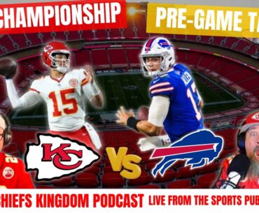 AFC Championship Chiefs vs Bills!! | Buk n Bob Podcast 46