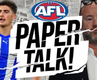 AFL Paper Talk : Carlton Presidency Search, Sheezel To Dominate, AFL Pre Season Games & Much More