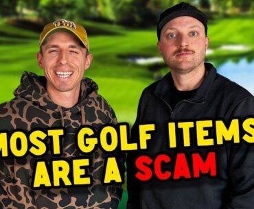 Most Golf Items Are A SCAM ⛳️ #224