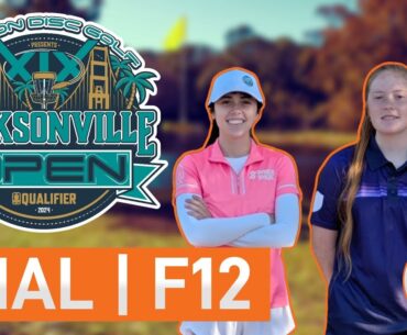 2024 Jacksonville Open [FPO:FINALF12] C Burge | P Shue | M Lynds | A Deputy - DGVL