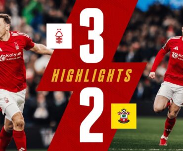 Wood & Anderson On Target! 🔥 | Forest 3-2 Southampton | Premier League Highlights