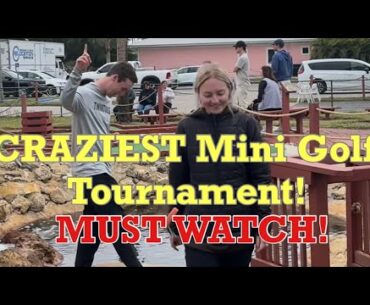 One of the CRAZIEST Mini Golf Tournaments We’ve Ever Seen! | MUST WATCH