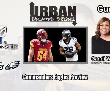 Washington Commanders vs. Philadelphia Eagles NFC Championship Game Preview