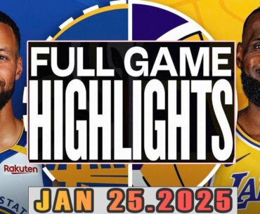 Golden State Warriors Vs Los Angeles LakersFull Game Highlights Jan 25,2025 NBA Season 2024-25