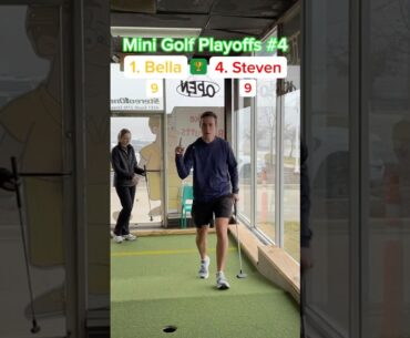 (Holes 5-6) PLAYOFFS #4, Semi-Final | 1. Bella vs 4. Steven #minigolf
