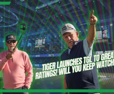 Tiger Launches TGL To Great Ratings! Will You Keep Watching?
