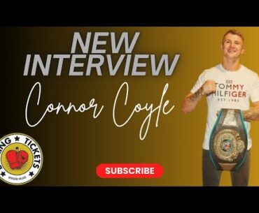 Connor Coyle: I don't want to be leaving it in the hands of the judges as the away fighter