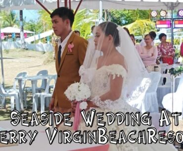 Wedding By The Sea At Perry Virgin Beach Resort, Suba, Malbago, Daanbantayan, Cebu, Philippines 🇵🇭
