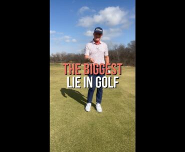 Biggest Lie in Golf