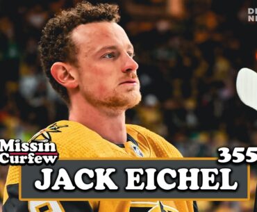 STANLEY CUP CHAMPION JACK EICHEL I Missin Curfew Ep 355