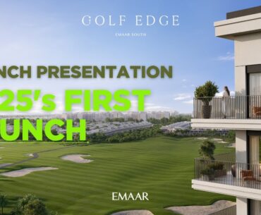 FIRST LAUNCH OF 2025! 🏌️‍♂️✨ Emaar South’s Golf Edge – Your Gateway to Growth!