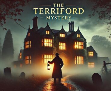 The Terriford Mystery 🕵️‍♂️🔍 A Classic Detective Tale of Suspense and Intrigue| Marie Belloc Lowndes
