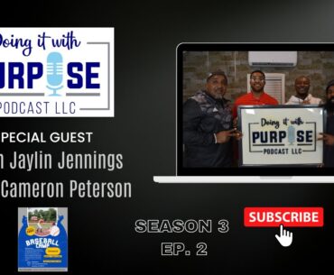 Baseball Camp (Jaylin Jennings & Cameron Peterson)