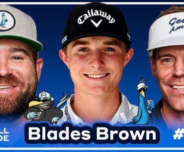 Why Blades Brown decided to skip college and turn pro at 17
