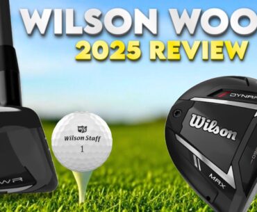 Wilson DYNAPWR Fairway Woods Review