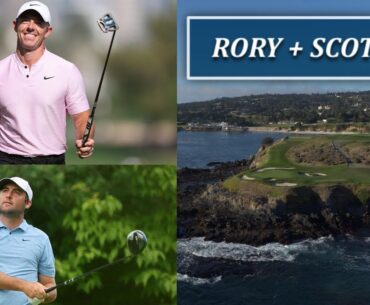 Rory McIlroy + Scottie Scheffler Ready for Pebble Beach-Fairways of Life w Matt Adams Wed Jan 29