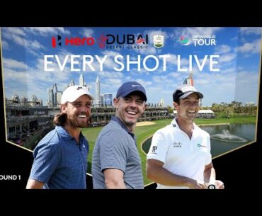 LIVE | Rory McIlroy, Viktor Hovland, Tommy Fleetwood | 2025 Hero Dubai Desert Classic Day 1