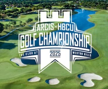 Arcis-HBCU Championship returns to the club at Weston Hills