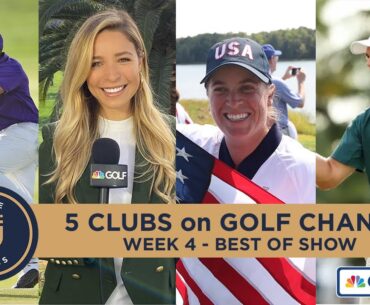 Best of the Week Show - Week 4 - 5 Clubs on Golf Channel