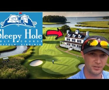 Sleepy Hole Golf Course ~ Virginia Golf Review #194