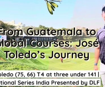 Jose Toledo | International Series India Presented by DLF