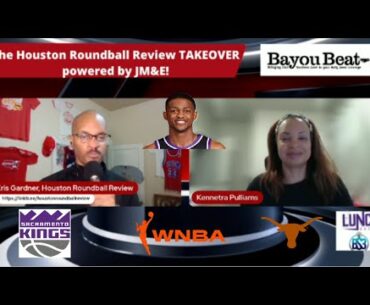 De'Aaron Fox; UT Athletics; WNBA on Houston Roundball Review Takeover sponsored by Bayou Beat
