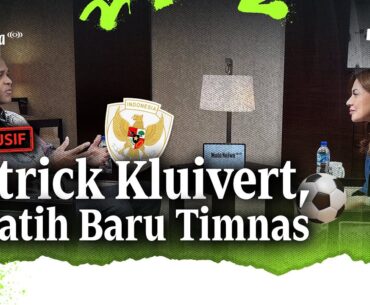 [EKSKLUSIF] Patrick Kluivert, Pelatih Baru Timnas | Mata Najwa