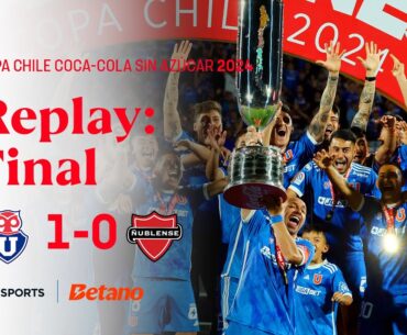TNT Sports Replay | Universidad de Chile 1 - 0 Ñublense | Copa Chile Coca Cola Sin Azúcar 2024