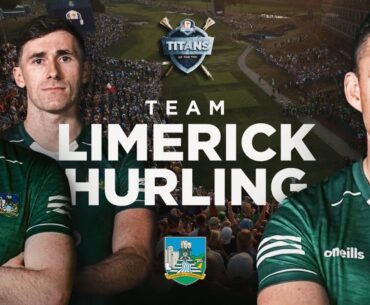 Barry Nash, Gearóid Hegarty & Declan Hannon | Limerick Hurling | Titans of the Tee | Episode 2