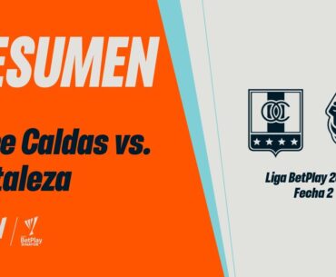 Once Caldas vs. Fortaleza (resumen y goles) | Liga BetPlay Dimayor 2025-I | Fecha 2