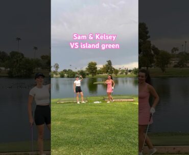 Sam & Kelsey VS island green ⛳️🏝️#challenge #golf #island #golfgirls #golfshot #shorts