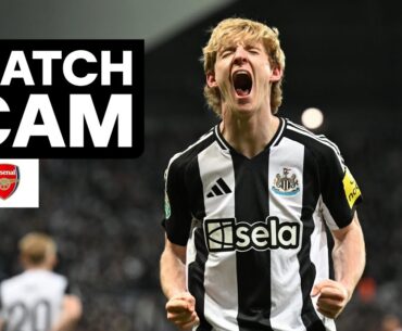 MATCH CAM SPECIAL 🎥 Newcastle United 2 (4) Arsenal (0) 0 | Anthony Gordon sends us to Wembley!