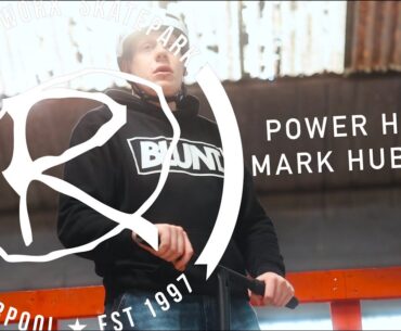 Rampworx Skatepark: Mark Hubbard Power Hour