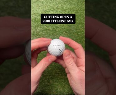 Cutting open a 2018 Titleist AVX golf ball #golf #golfshorts #titleist