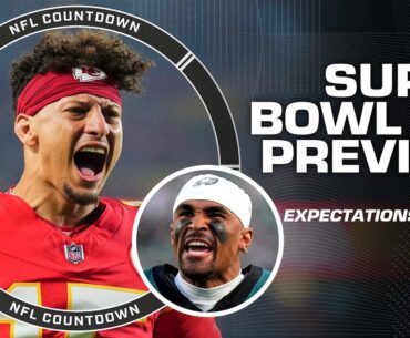 Super Bowl LIX Preview 🏈 Chiefs offense vs. Eagles defense, key matchups & more! | NFL Countdown