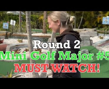 INCREDIBLE Round 2 of Mini Golf Major #5 | MUST WATCH!