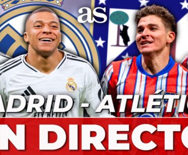 REAL MADRID vs. ATLÉTICO, EN VIVO | PARTIDO EN DIRECTO, LIVE BERNABÉU