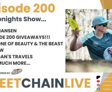 Sweet Chain Live Episode 200!!!