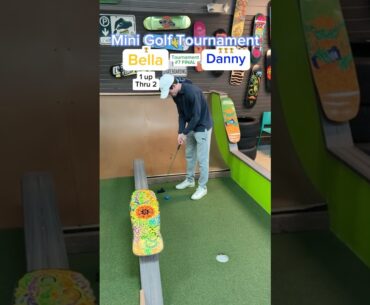 Match Play Tournament Final (Hole 3) Bella vs Danny #minigolf