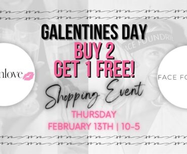 GALENTINES DAY SALES EVENT