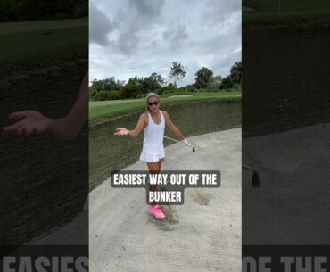 Easiest Way To Hit Out Of A Bunker.
