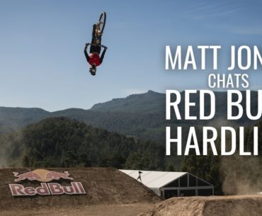 Matt Jones chats Red Bull Hardline